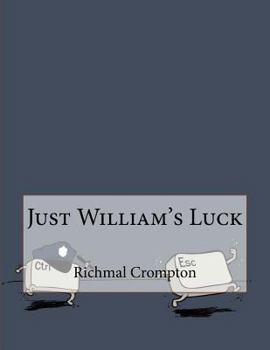 Paperback Just William's Luck Book