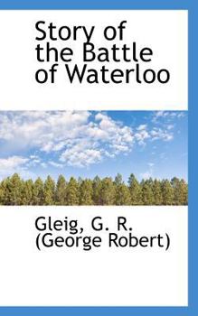 Story of the Battle of Waterloo