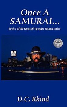 Paperback Once a Samurai... Book
