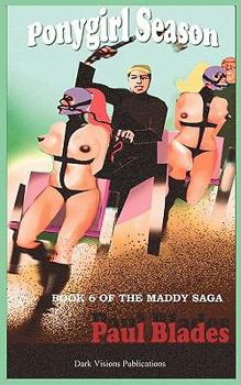 Paperback Ponygirl Season- Book Six of the Maddy Saga Book