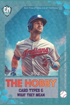 Paperback The Hobby: Card Types & What They Mean Book