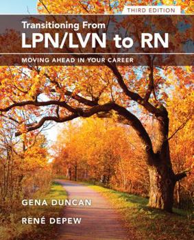 Paperback Transitioning from LPN/Vn to RN: Moving Ahead in Your Career Book