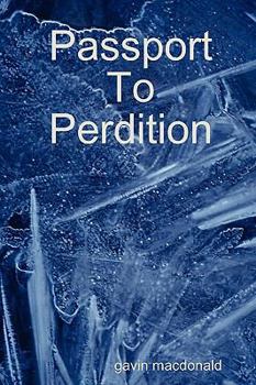 Paperback Passport to Perdition Book