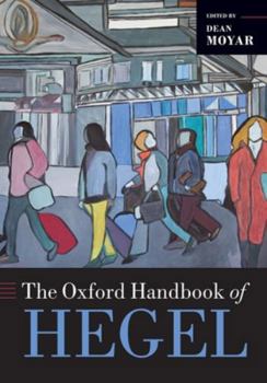 Paperback The Oxford Handbook of Hegel Book