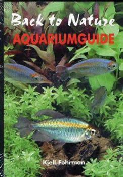 Hardcover Back to Nature: Aquariumguide Book