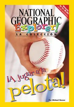 Paperback Explorer Books (Pathfinder Spanish Social Studies: U.S. History): A jugar a la pelota! [Spanish] Book