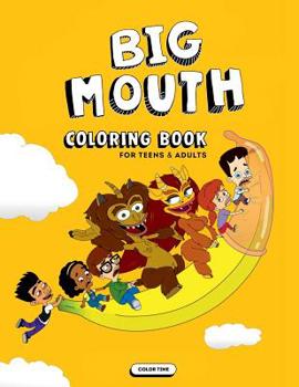 Paperback Big Mouth Coloring Book
