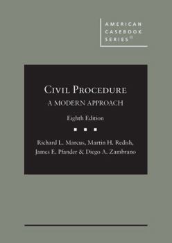 Hardcover Civil Procedure, A Modern Approach (American Casebook Series) Book