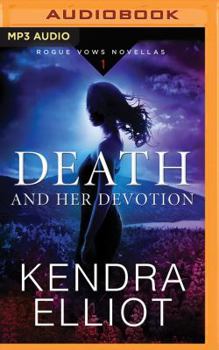 Death and Her Devotion - Book #1 of the Rogue Vows