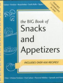 Spiral-bound Big Book of Snack and Appetizers Book