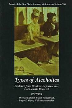 Paperback Types of Alcoholics: Evidence from Clinical, Experimental, and Genetic Research Book