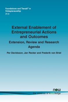 Paperback External Enablement of Entrepreneurial Actions and Outcomes: Extension, Review and Research Agenda Book