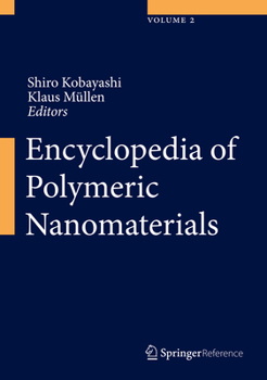 Paperback Encyclopedia of Polymeric Nanomaterials Book