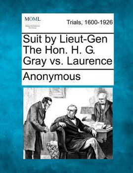 Paperback Suit by Lieut-Gen The Hon. H. G. Gray vs. Laurence Book