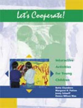 Let's Cooperate!: Interactive Activities for Young Children
