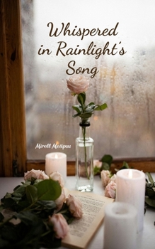 Paperback Whispered in Rainlight's Song Book