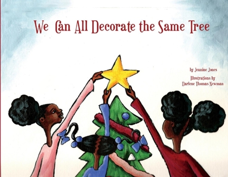 Paperback We Can All Decorate the Same Tree Book