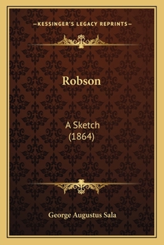 Paperback Robson: A Sketch (1864) Book