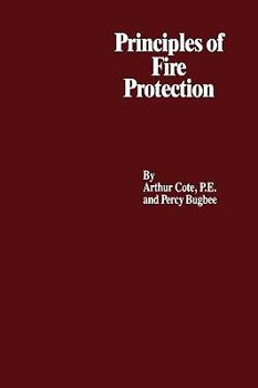 Paperback Principles of Fire Protection: . Book