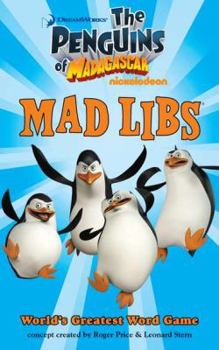 The Penguins of Madagascar Mad Libs - Book  of the Mad Libs