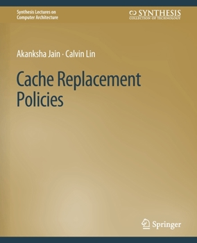 Paperback Cache Replacement Policies Book