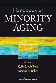Paperback Handbook of Minority Aging Book