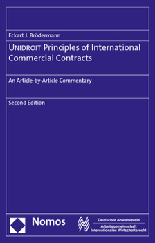 Hardcover Unidroit Principles of International Commercial Contracts: An Article-By-Article Commentary Book
