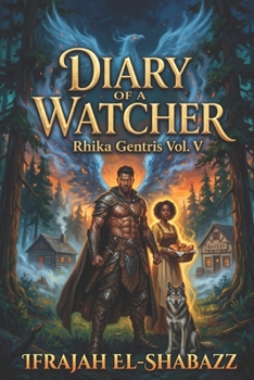 Paperback Diary of a Watcher: Rhika Gentris Book