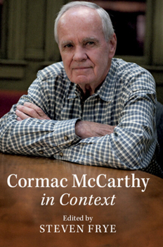 Cormac Mccarthy in Context - Book  of the Literature in Context