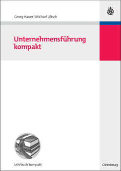 Paperback Unternehmensführung Kompakt [German] Book