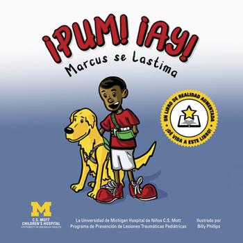 Paperback ¡Pum! ¡Ay!: Marcus Se Lastima [Spanish] Book