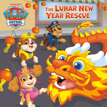 Paperback The Lunar New Year Rescue (Paw Patrol) Book