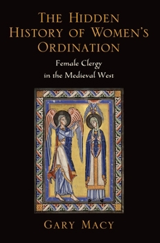 Paperback Hidden History of Women's Ordination: Female Clergy in the Medieval West Book