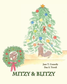 Paperback Mitzy & Blitzy: A Christmas Story Book