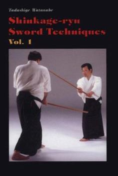 Paperback Shinkage-Ryu Sword Techniques, Vol. 1 Book