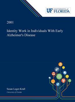 Hardcover Identity Work in Individuals With Early Alzheimer's Disease Book