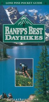 Paperback Banff's Best Dayhikes (Lone Pine Pocket Guides) Book