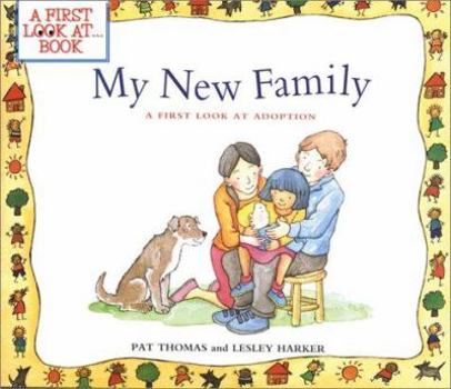 Paperback My New Family: A First Look at Adoption Book