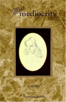 Paperback Miss Mediocrity Book