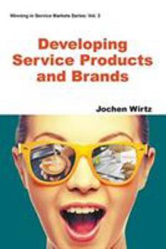 Paperback Developing Service Products and Brands Book