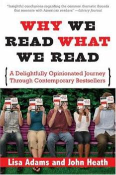 Paperback Why We Read What We Read: A Delightfully Opinionated Journey Through Bestselling Books Book