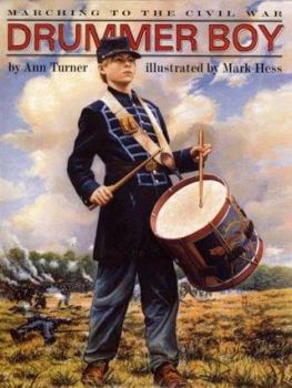 Hardcover Drummer Boy: Marching to the Civil War Book