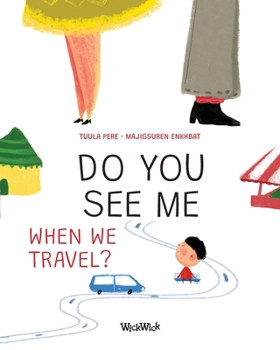 Näetkö minut matkalla?: Finnish Edition of Do You See Me when We Travel?