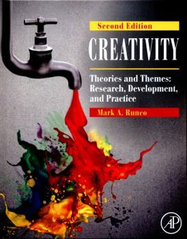 Hardcover Creativity: Theories and Themes: Research, Development, and Practice Book