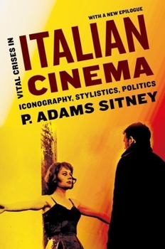 Paperback Vital Crises in Italian Cinema: Iconography, Stylistics, Politics Book