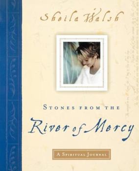 Stones from the River of Mercy: A Spiritual Journey