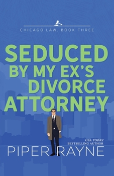 Paperback Seduced by my Ex's Divorce Attorney (Large Print) Book