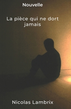 Paperback La pièce qui ne dort jamais [French] Book