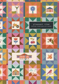 Paperback Pleasant View: Piecing Together 175 Years Book