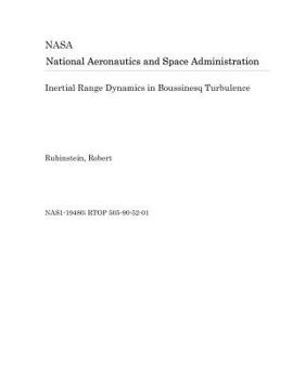 Paperback Inertial Range Dynamics in Boussinesq Turbulence Book